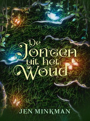 cover image of De jongen uit het woud